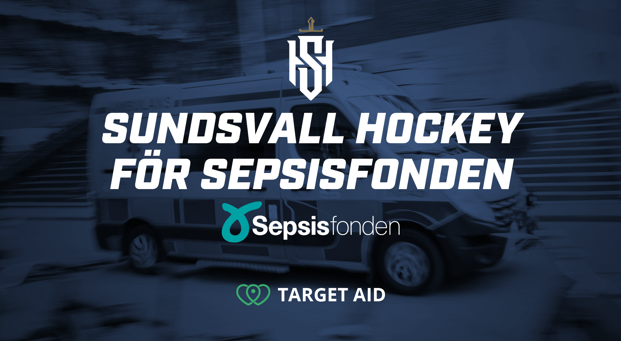 Target-aid_Sundsvall-hockey-Sepsisfonden_2000x1200_tp.png